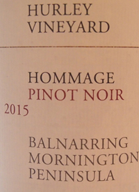 Hurley Hommage Pinot Noirtext