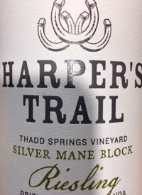 Harper's Trail Riesling Thad Springs Vineyard Silver Mane Blocktext