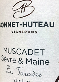 Bonnet-Huteau Vignerons Muscadet Sèvre et Maine La Tarcière sur Lietext